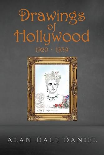 Cover image for Drawings of Hollywood 1920-1939