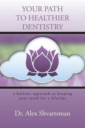 Cover image for Your Path to Healthier Dentistry