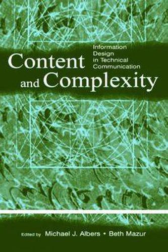 Cover image for Content and Complexity: information Design in Technical Communication