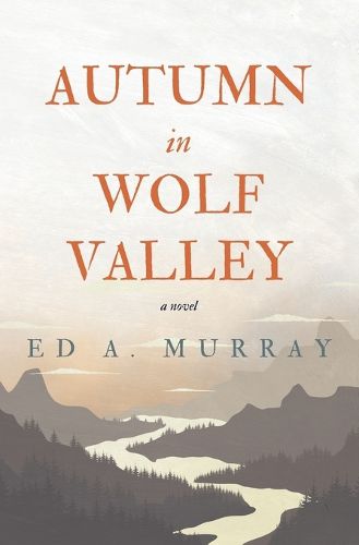 Cover image for Autumn in Wolf Valley