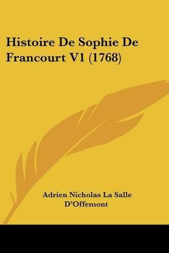 Cover image for Histoire de Sophie de Francourt V1 (1768)