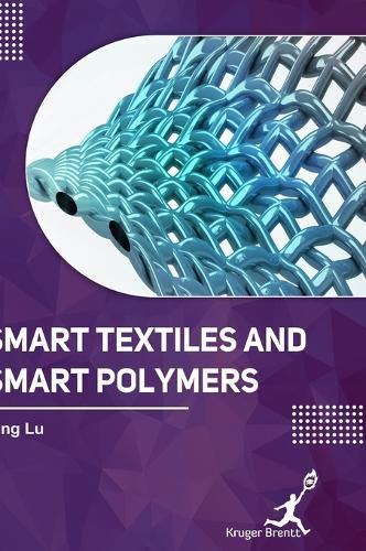 Cover image for Smart Textlies and Smart Polymers