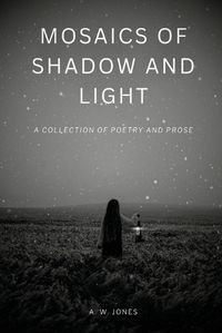 Cover image for Mosaics of Shadow and Light