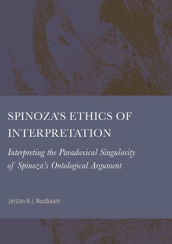 Cover image for Spinoza's Ethics of Interpretation