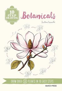 Cover image for 10 Step Drawing: Botanicals