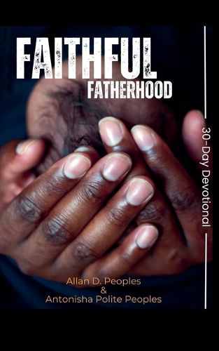 Cover image for Faithful Fatherhood