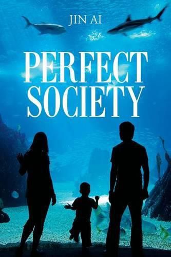 Cover image for Perfect Society