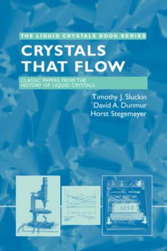 Cover image for Crystals That Flow: Classic Papers from the History of Liquid Crystals