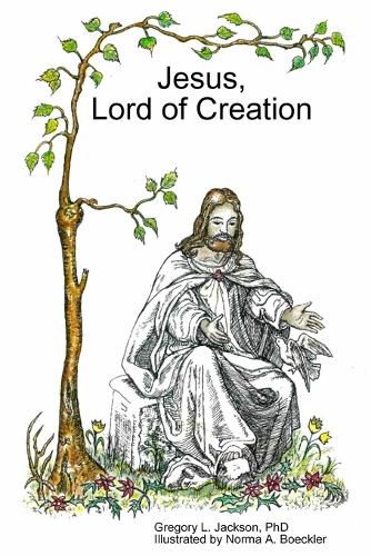 Cover image for Jesus, Lord of Creation