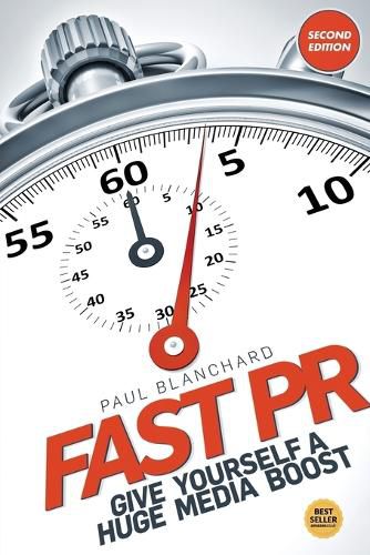 Cover image for Fast PR: Give Yourself a Huge Media Boost