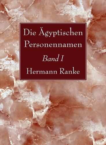 Cover image for Die AEgyptischen Personennamen, Band I