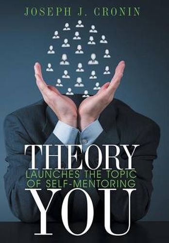 Theory You: Launches the Topic of Self-Mentoring