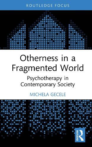 Cover image for Otherness in a Fragmented World