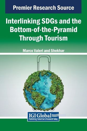 Cover image for Interlinking SDGs and the Bottom-of-the-Pyramid Through Tourism