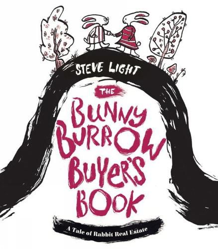 Cover image for Bunny Burrow Buyer's Book: A Tale of Rabbit Real Estate