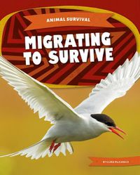 Cover image for Migrating to Survive