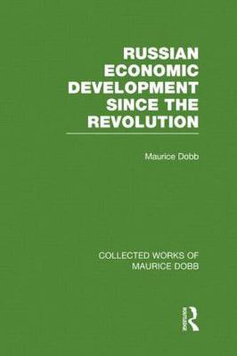 Cover image for Russian Economic Development Since the Revolution