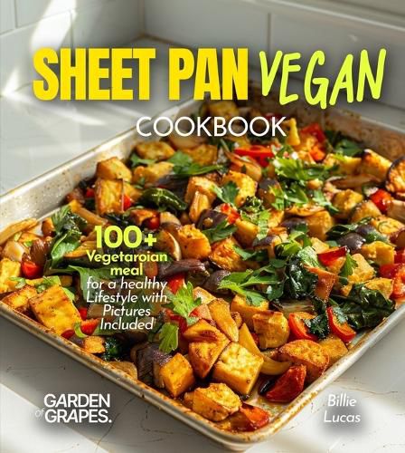 Cover image for Sheet Pan Vegan Cookbook