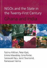 Cover image for NGOs and the State in the 21st Century: Ghana and India