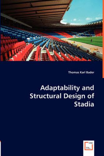 Cover image for Adaptability and Structural Design of Stadia