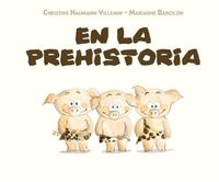 Cover image for En La Prehistoria