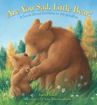 Cover image for Are You Sad, Little Bear?