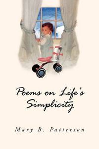 Cover image for Poems on Life's Simplicity