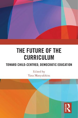 Cover image for The Future of the Curriculum