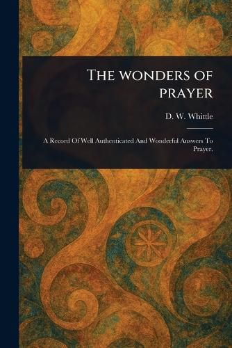 Cover image for The Wonders of Prayer