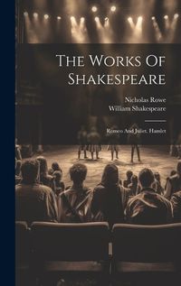 Cover image for The Works Of Shakespeare