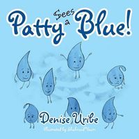 Cover image for Patty Sees a Blue!