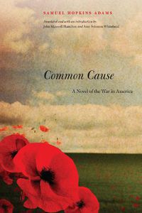 Cover image for Common Cause: A Novel of the War in America