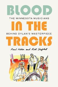 Cover image for Blood in the Tracks