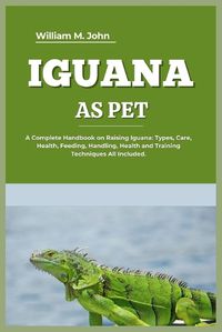 Cover image for Iguana as Pet