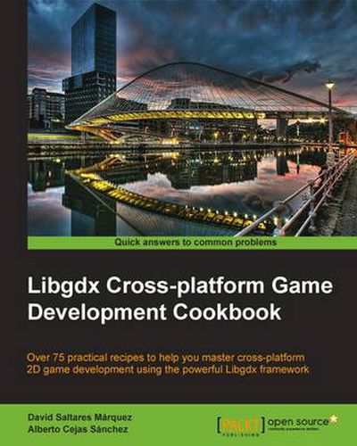 Cover image for Libgdx Cross-platform Game Development Cookbook