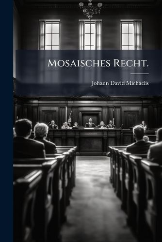 Cover image for Mosaisches Recht, Volume 1