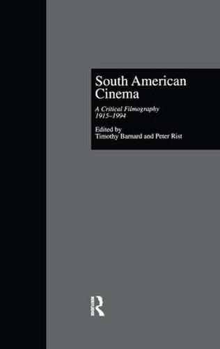 Cover image for South American Cinema: A Critical Filmography, l915-l994