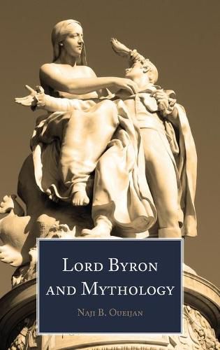 Cover image for Lord Byron and Mythology