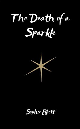 Cover image for The Death of a Sparkle