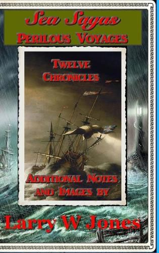 Cover image for Sea Sagas - Perilous Voyages