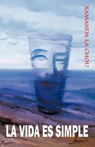 Cover image for La Vida Es Simple