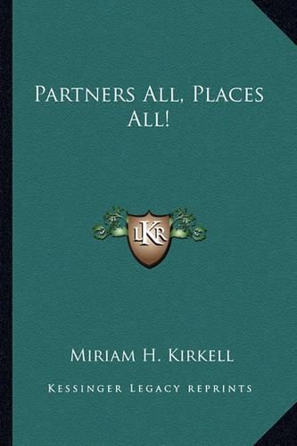 Cover image for Partners All, Places All!