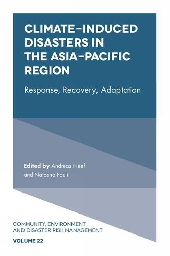 Cover image for Climate-Induced Disasters in the Asia-Pacific Region: Response, Recovery, Adaptation