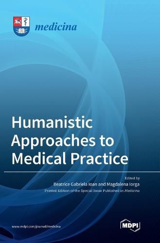 Cover image for Humanistic Approaches to Medical Practice