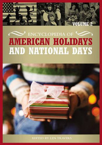 Cover image for Encyclopedia of American Holidays and National Days [2 volumes]