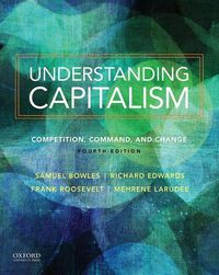 Cover image for Understanding Capitalism: Competition, Command, and Change