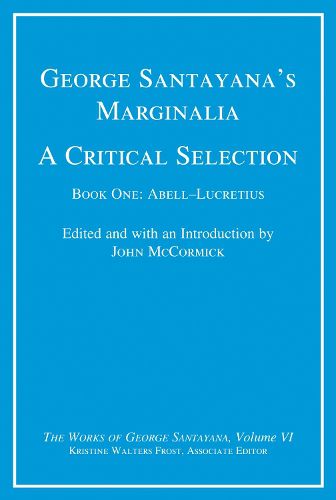 Cover image for George Santayana's Marginalia: A Critical Selection