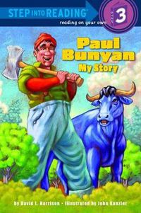 Cover image for Paul Bunyan: My Story