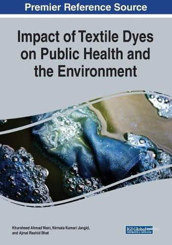 Cover image for Impact of Textile Dyes on Public Health and the Environment