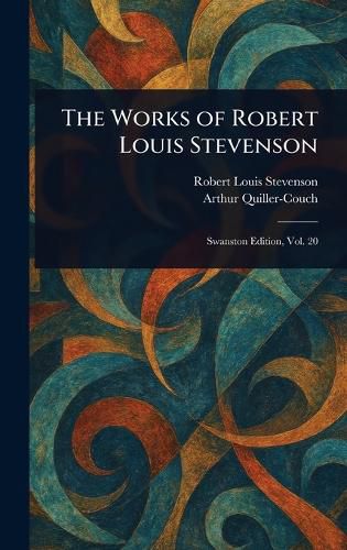 Cover image for The Works of Robert Louis Stevenson